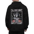 I'Ll Just Wait Until It's Quiet Skeleton Coffee Teacher Men's Hoodie Back Print, trending gift I'Ll Just Wait Until It's Quiet Skeleton Coffee Teacher Men's Hoodie Back Print, trending gift