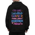 I'M That Substitute Teacher They Told Substitute Teacher Men's Hoodie Back Print, trending gift I'M That Substitute Teacher They Told Substitute Teacher Men's Hoodie Back Print, trending gift