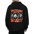 Inclusion Isn't Scary SLP Sped Teacher Halloween Men's Hoodie Back Print, trending gift Inclusion Isn't Scary SLP Sped Teacher Halloween Men's Hoodie Back Print, trending gift