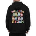 Inclusion Is My Jam SPED Teacher Special Education Life Men's Hoodie Back Print, trending gift Inclusion Is My Jam SPED Teacher Special Education Life Men's Hoodie Back Print, trending gift