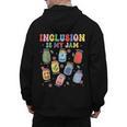 Inclusion Is My Jam SPED Teacher Special Education Life Men's Hoodie Back Print, trending gift