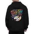 It's A Good Day To Make Some Art Artist Drawing Teacher Men's Hoodie Back Print, trending gift It's A Good Day To Make Some Art Artist Drawing Teacher Men's Hoodie Back Print, trending gift