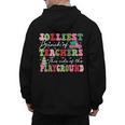 Jolliest Bunch Of Teachers This Side Of The Playground X-Mas Men's Hoodie Back Print, trending gift