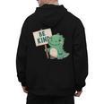 Be Kind Teacher Anti-Bullying Dino Kindness Women Men Boys Men's Hoodie Back Print, trending gift