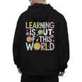 Learning Is Out Of This World Space Teacher Cute Groovy Men's Hoodie Back Print, Groovy Teacher Gifts, trending gift Learning Is Out Of This World Space Teacher Cute Groovy Men's Hoodie Back Print, Groovy Teacher Gifts, trending gift