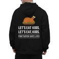 Let's Eat Kids Grammar For Thanksgiving Teacher Men's Hoodie Back Print, trending gift Let's Eat Kids Grammar For Thanksgiving Teacher Men's Hoodie Back Print, trending gift