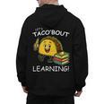 Let's Taco Bout Learning Back To School Teacher Kids Men's Hoodie Back Print, trending gift Let's Taco Bout Learning Back To School Teacher Kids Men's Hoodie Back Print, trending gift
