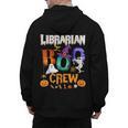 Librarian Boo Crew Teacher Student Halloween Costume Men's Hoodie Back Print, trending gift Librarian Boo Crew Teacher Student Halloween Costume Men's Hoodie Back Print, trending gift
