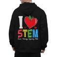 I Love STEM Student Teacher 1st Day Of School Back To School Men's Hoodie Back Print, trending gift