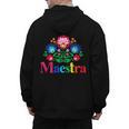 Maestra Proud Spanish Teacher Bilingual Teacher Latina Men's Hoodie Back Print, trending gift Maestra Proud Spanish Teacher Bilingual Teacher Latina Men's Hoodie Back Print, trending gift