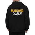 Mahjong Coach Coaching Trainer Teacher Men's Hoodie Back Print, trending gift Mahjong Coach Coaching Trainer Teacher Men's Hoodie Back Print, trending gift