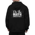 Do The Math 67 Meme Six Seven Men Women Teacher Men's Hoodie Back Print, trending gift Do The Math 67 Meme Six Seven Men Women Teacher Men's Hoodie Back Print, trending gift