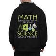 Math Solves Most Of My Problems Science Math Science Teacher Men's Hoodie Back Print, Science Teacher Gifts, trending gift Math Solves Most Of My Problems Science Math Science Teacher Men's Hoodie Back Print, Science Teacher Gifts, trending gift