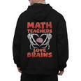 Math Teachers Love Brains Scary Halloween Men Women Men's Hoodie Back Print, trending gift Math Teachers Love Brains Scary Halloween Men Women Men's Hoodie Back Print, trending gift