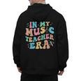 In My Music Teacher Era Back To School Squad Music Teacher Men's Hoodie Back Print, trending gift In My Music Teacher Era Back To School Squad Music Teacher Men's Hoodie Back Print, trending gift