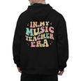 In My Music Teacher Era Retro Back To School Musician Band Men Women Men's Hoodie Back Print, trending gift In My Music Teacher Era Retro Back To School Musician Band Men Women Men's Hoodie Back Print, trending gift
