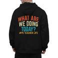 PE Teacher Life What Are We Doing Today Men Women Men's Hoodie Back Print, Pe Teacher Gifts, trending gift