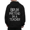 Pretend I'm A Teacher Halloween Costume Men's Hoodie Back Print, trending gift Pretend I'm A Teacher Halloween Costume Men's Hoodie Back Print, trending gift