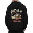 Prove It Reading Teacher Text Evidence Book Lover Student Men's Hoodie Back Print, trending gift Prove It Reading Teacher Text Evidence Book Lover Student Men's Hoodie Back Print, trending gift