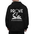 Prove It Text Evidences Reading Teacher First Day Of School Men's Hoodie Back Print, trending gift Prove It Text Evidences Reading Teacher First Day Of School Men's Hoodie Back Print, trending gift