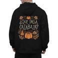 Que Pasa Calabaza Shirt Spanish Teacher Men's Hoodie Back Print, trending gift