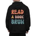 Read A Book Bruh English Teacher Reading Literature Men's Hoodie Back Print, English Teacher Gifts, trending gift Read A Book Bruh English Teacher Reading Literature Men's Hoodie Back Print, English Teacher Gifts, trending gift