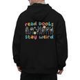 Read Books Stay Weird Sign Language ASL Teacher Book Lover Men's Hoodie Back Print, trending gift Read Books Stay Weird Sign Language ASL Teacher Book Lover Men's Hoodie Back Print, trending gift
