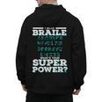 I Read Braille Tell Me Your Superpower Braille Teacher For Men Women Men's Hoodie Back Print, trending gift I Read Braille Tell Me Your Superpower Braille Teacher For Men Women Men's Hoodie Back Print, trending gift