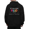 If You Can Read This Thank A Teacher Gratitude Men Women Girls Kids Men's Hoodie Back Print, trending gift
