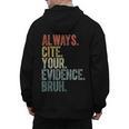 Retro ALways Cite Your Evidence Bruh ELA Teacher For Men Women Kids Men's Hoodie Back Print, trending gift Retro ALways Cite Your Evidence Bruh ELA Teacher For Men Women Kids Men's Hoodie Back Print, trending gift
