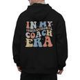 Retro Groovy In My Instructional Coach Era Teacher Men's Hoodie Back Print, Groovy Teacher Gifts, trending gift Retro Groovy In My Instructional Coach Era Teacher Men's Hoodie Back Print, Groovy Teacher Gifts, trending gift