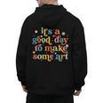 Retro It's a Good Day To Make Some Art Teacher Student Men's Hoodie Back Print, trending gift