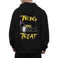 School Math Teacher Halloween 2022 Trig Or Treat Shirt Men's Hoodie Back Print, trending gift School Math Teacher Halloween 2022 Trig Or Treat Shirt Men's Hoodie Back Print, trending gift