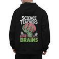 Science Teachers Love Brains Shirt Men Women Halloween Men's Hoodie Back Print, Science Teacher Gifts, trending gift Science Teachers Love Brains Shirt Men Women Halloween Men's Hoodie Back Print, Science Teacher Gifts, trending gift