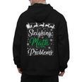 Sleighing Math Problem Xmas In Math Teacher Christmas Men Women Men's Hoodie Back Print, trending gift