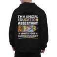 Special Educational Assistant And Sped Teacher Men's Hoodie Back Print, trending gift Special Educational Assistant And Sped Teacher Men's Hoodie Back Print, trending gift