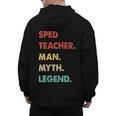Sped Teacher Man Myth Legend Men's Hoodie Back Print, trending gift