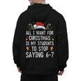 Stop Saying 6-7 Teacher 67 Christmas Meme Six Seven Men's Hoodie Back Print, trending gift Stop Saying 6-7 Teacher 67 Christmas Meme Six Seven Men's Hoodie Back Print, trending gift