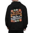 Be Like Subtraction Make A Difference Teacher Student Math Men's Hoodie Back Print, trending gift
