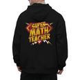 Super Math Teacher Educational Superhero Men's Hoodie Back Print, Super Teacher Gifts, trending gift