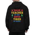 Super Teacher By Day Super Tired By Night Teacher For Men Women Men's Hoodie Back Print, Super Teacher Gifts, trending gift Super Teacher By Day Super Tired By Night Teacher For Men Women Men's Hoodie Back Print, Super Teacher Gifts, trending gift