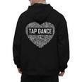 Tap Dance Heart Lover Tap Dancer Dancing Teacher For Men Women Girls Kids Men's Hoodie Back Print, trending gift
