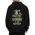 I Teach The Cutest Bees In The Beehive Kindergarten Teacher Men's Hoodie Back Print, trending gift I Teach The Cutest Bees In The Beehive Kindergarten Teacher Men's Hoodie Back Print, trending gift