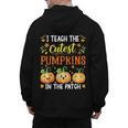 I Teach The Cutest Pumpkins Halloween Teacher Men's Hoodie Back Print, trending gift I Teach The Cutest Pumpkins Halloween Teacher Men's Hoodie Back Print, trending gift