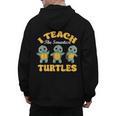 I Teach The Smartest Turtles Thanksgiving Proud Teacher Job Men's Hoodie Back Print, trending gift I Teach The Smartest Turtles Thanksgiving Proud Teacher Job Men's Hoodie Back Print, trending gift