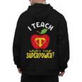 I Teach What's Your Superpower Superhero Teacher Men's Hoodie Back Print, trending gift I Teach What's Your Superpower Superhero Teacher Men's Hoodie Back Print, trending gift