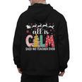 Teacher All Calm Said No Teacher Christmas Pencil Tree Men's Hoodie Back Print, trending gift