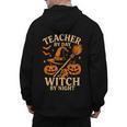 Teacher By Day Witch By Night Halloween Teacher Witch Men's Hoodie Back Print, trending gift Teacher By Day Witch By Night Halloween Teacher Witch Men's Hoodie Back Print, trending gift