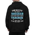 Teacher If At First You Don't Succeed Try Doing What Your Men's Hoodie Back Print, trending gift Teacher If At First You Don't Succeed Try Doing What Your Men's Hoodie Back Print, trending gift