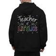 Teacher Of Littles Daycare Pre-k Kindergarten Teacher Men's Hoodie Back Print, trending gift